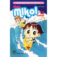 Nhóc Miko! Cô Bé Nhí Nhảnh Tập 6