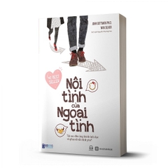 Nội Tình Của Ngoại Tình - Tại Sao Đàn Ông Thích Tình Dục Và Phụ Nữ Chỉ Cần Tình Yêu?