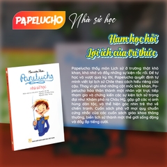 Papelucho - Bộ Truyện Kinh Điển Cho Thiếu Nhi 8-12 Tuổi (12 Tập Lẻ)