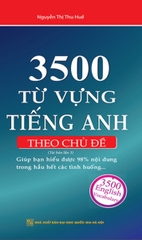 3500 Từ Vựng Tiếng Anh Theo Chủ Đề