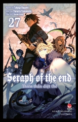 Thiên Thần Diệt Thế - Seraph Of The End Tập 27