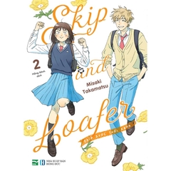 Skip And Loafer - Nhịp Bước Tuổi Xanh Tập 2
