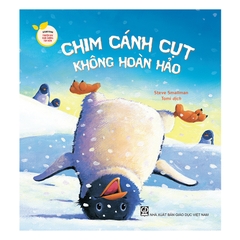 Storytime - Truyện Hay Nuôi Dưỡng Tâm Hồn - Chim Cánh Cụt Không Hoàn Hảo