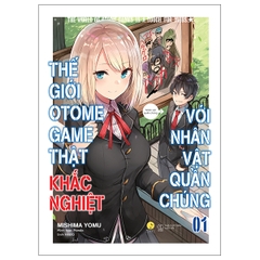 Thế Giới Otome Game Thật Khắc Nghiệt Với Nhân Vật Quần Chúng Tập 1