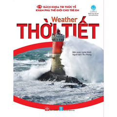 Bách Khoa Tri Thức Về Khám Phá Thế Giới Cho Trẻ Em - Weather - Thời Tiết