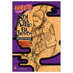 Tiểu thuyết Naruto - Shikamaru Bí Truyền - Ám Mặc Phù Vân