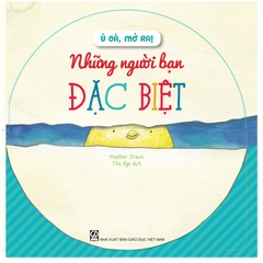 Ú Òa, Mở Ra! - Những Người Bạn Đặc Biệt