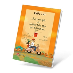 Cha, Con Gái Và Những Bức Thư Gửi Tương Lai