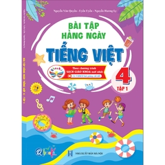 Bài Tập Hằng Ngày Tiếng Việt Lớp 4 Tập 1 (Cánh Diều)