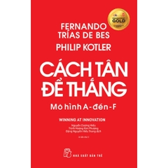 Cách Tân Để Thắng - Mô Hình A Đến F