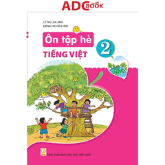 Ôn Tập Hè Tiếng Việt - Lớp 2