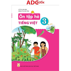 Ôn Tập Hè Tiếng Việt - Lớp 3