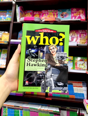 Who? Chuyện Kể Về Danh Nhân Thế Giới - Stephen Hawking