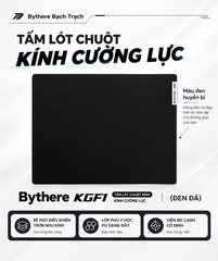 [GROUP BUY] PAD KÍNH BYTHERE KGF1 BĂNG PHA LÊ