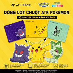 [GROUP BUY] PAD CHUỘT ATK COLAB POKÉMON LIMITED EDITION