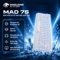 [GROUP BUY] MADLIONS MAD 75 PHỔ CẬP PHÍM HE RAPID TRIGGER 0,001MM