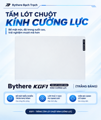 [GROUP BUY] PAD KÍNH BYTHERE KGF1 BĂNG PHA LÊ