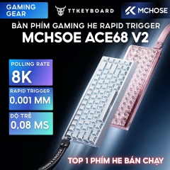 Bàn Phím Gaming Mchose ACE68 V2 RT 0,001mm 8K Polling Rate