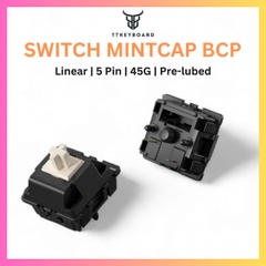 [Hỏa Tốc] Switch Bàn Phím Cơ Mintcap BCP - 5 PIN - Linear - Lực Nhấn 45g 63.5g - Công Tắc Phím Cơ - TTKeyboard