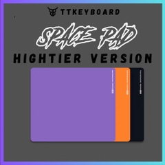 Pad Chuột Gaming Spacepad Hightier Version Tùy Chọn Đế PORON Hoặc SCR Bề Mặt Control