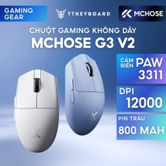 [Group Buy] Chuột Gaming Không Dây MCHOSE G3 V2 59g PAW3311 DPI 12000 Pin 800mAh