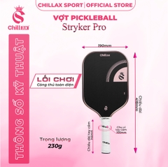 Vợt Pickleball Chillax Stryker Pro
