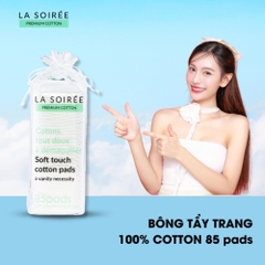 Bông Tẩy Trang LA SOIREE 100% Cotton Tự Nhiên Siêu Dai & Mềm Mịn