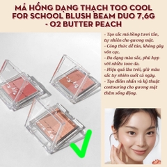 Má hồng TOO COOL for school blush beam duo 7,6g dạng thạch - 02 butter peach