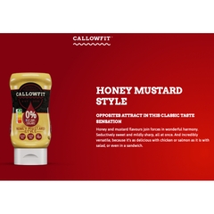 MÙ TẠT MẬT ONG KHÔNG ĐƯỜNG - KHÔNG BÉO Callowfit Honey Mustard Sauce, 0% FAT & ADDED SUGAR, 300ml