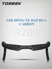 Ghi Đông Xe Đạp Đua CARBON TOSEEK TR2000