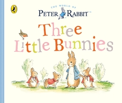 Peter Rabbit Tales - Three Little Bunnies