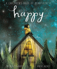 Happy: A Children's Book of Mindfulness
