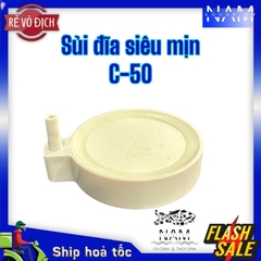 Đĩa sủi siêu mịn C-50