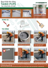 Sơn Chống Thấm TAIKO PU95 – Polyurethane Đàn Hồi Cao, Chống Nứt, Kháng UV, Bám Dính Tuyệt Vời