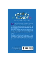 Sách: DISNEY'S LAND_Hành trình đứa ý tưởng điên rồ thành cỗ máy kinh doanh siêu lợi nhuận