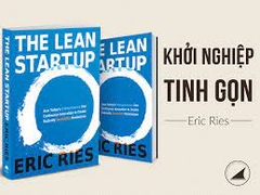 Sách The Lean Startup - Khởi Nghiệp Tinh Gọn