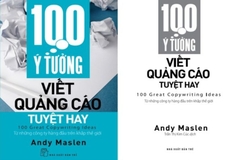 Sách : 100 ý tưởng Viết Quảng Cáo Tuyệt Hay