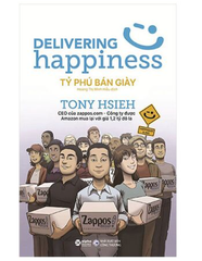 Sách: Delivering Happinses_ Tỷ Phú bán giày