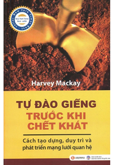 Sách : Tự đào giếng trước khi chết khát