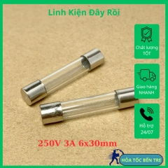 5 cái cầu chì ống 250V 3A kích thước 6x30mm