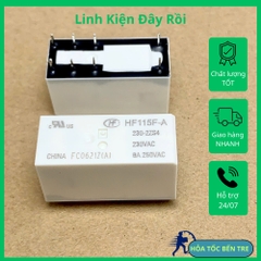 RELAY ROLE HF115F-A-230-2ZS4 HF/JQX-115F-230-2ZS4 8 chân 8A 250VAC cuộn dây 220VAC 12x15x30mm