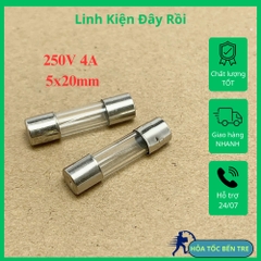 10 cái cầu chì ống thủy tinh 250V 4A kích thước 5x20mm