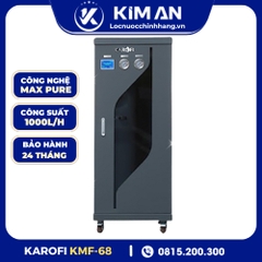 Lọc Tổng Trung Tâm Cao Cấp Karofi KMF - 68