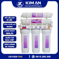 MÁY LỌC NƯỚC NANO GEYSER TK5