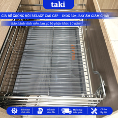Trọn Bộ Giá Để Xoong Nồi Tủ Bếp Dưới RELAXY CAO CẤP- INOX 304 - Ray Âm Giảm Chấn, Bảo Hành Vĩnh Viễn - Có Thợ Lắp