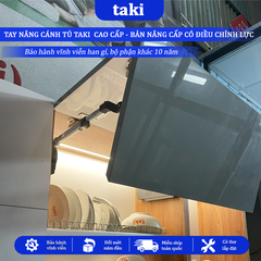 Tay Nâng Cánh Tủ TAKI G225, Bản Nâng Cấp Có Chỉnh Lực, Dừng Đa Điểm, Tay Đẩy Cánh Tủ - Bảo Hành 10 Năm - Có Thợ Lắp