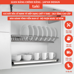 Giá Bát Cố Định Tủ Bếp TAKI, Kệ Chén Tủ Bếp Dạng Chữ V, INOX 304  Bảo Hành INOX Vĩnh Viễn - Có Thợ Lắp