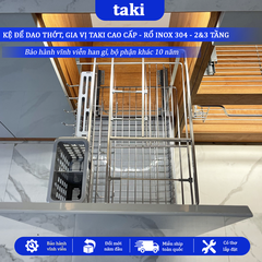 Kệ Dao Thớt & Gia Vị Tủ Bếp TAKI INOX Không Gỉ 304 -  Ray Âm Giảm Chấn Cao Cấp   - BẢO HÀNH VĨNH VIỄN - Có Thợ Lắp Đặt