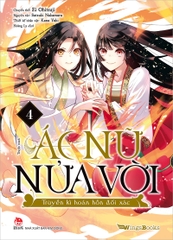 Combo Ác nữ nửa vời - Manga Tập 4 & Light-novel Tập 2