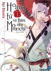 Hoàng tử vệ thần nhà Momochi - Tập 1